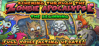 Gratis PC-game Scheming Through The Zombie Apocalypse: The Beginning bij Steam