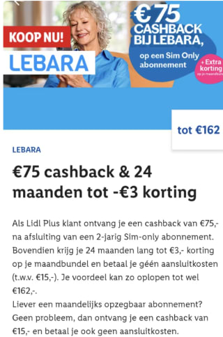 €75,- cashback op een Sim Only 2 jarig abonnement van Lebara voor Lidl plus klanten