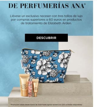 Regalo de neceser por compras de +60€ en Perfumerias Ana