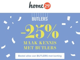 25% korting op alle BUTLERS-producten bij Home24