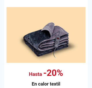 -20% de Descuento en calor textil.