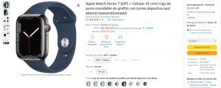 Apple Watch Series 7 45mm Reacondicionado por $4,446 en Amazon