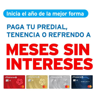 Predial Tenencia o Referendo a MSI con TDC en Citibanamex