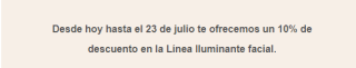 -10% descuento en la línea lluminate facial