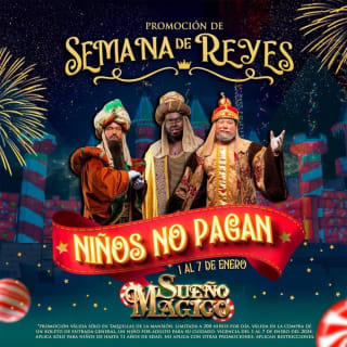 Sueño Mágico GDL Gratis para Niños Acompañados