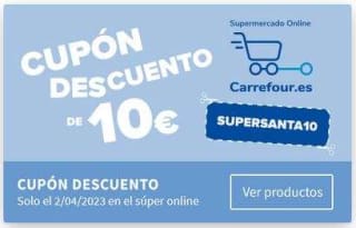 Cupón 10€ Descuento HOY en Carrefour