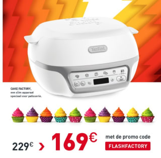 Tefal cakefactory toestel van 229 naar 169 euro