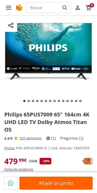 Philips 65PUS7009 65" 164cm por 479,99€.