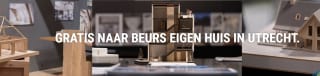 Gratis kaarten voor Beurs Eigen Huis in Utrecht 28 t/m 30 maart overzicht