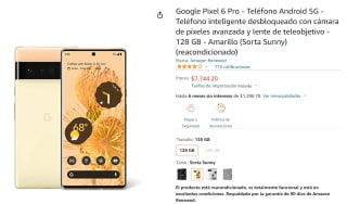 Google Pixel 6 Pro 128GB Reacondicionado a $7,744 en Amazon