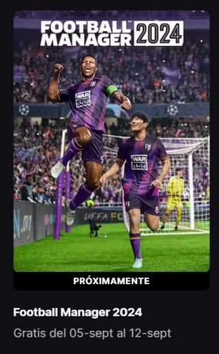 Football Manager 2024 Gratis en Epic Games (5 de Septiembre)