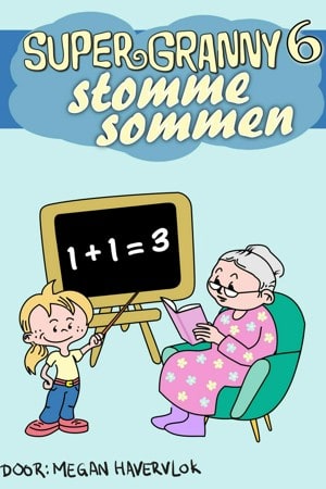 Gratis ebook Super Granny 6 voor kinderen