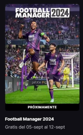 Football Manager 2024 Gratis en Epic Games (5 de Septiembre)