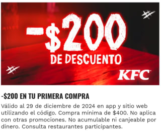 Cupón KFC: $200 de ahorro en primera compra en app