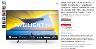 TV 43" Philips Ambilight 43PUS8109 Smart TV 4K LED Pixel Precise Ultra HD y Sonido Dolby Atmos por 275€