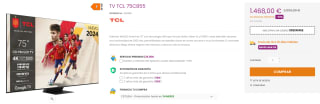 TV Mini LED 75" - TCL 75C855, UHD 4K, Quantum Dot, AiPQ Pro Processor por 1438€
