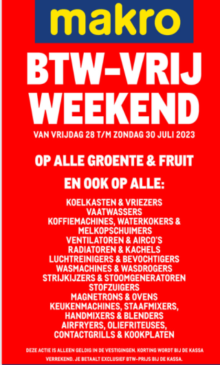 Btw vrij weekend shoppen bij de Makro