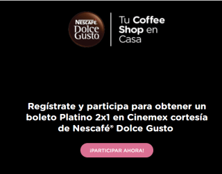 2 x 1 en sala platino en Cinemex Folio con Dolce Gusto