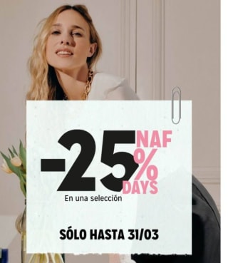 25% descuent en Seleccionados desde Naf Naf