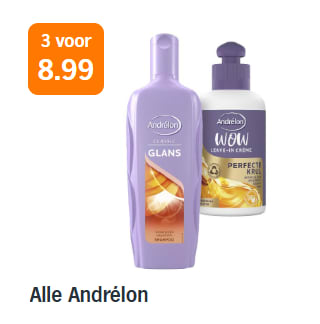 Alle varianten Andrélon 3 voor €8,99 bij de AH