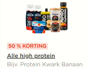 Alle high proteïne producten met 50% korting bij de Plus