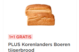Korenlanders Boeren tijgerbrood 1+1 gratis bij de Plus