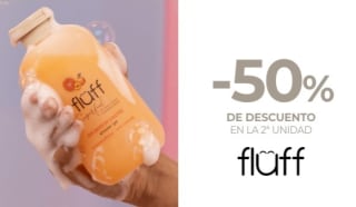 -50% de Descuento en la Segunda Unidad de Fluff.