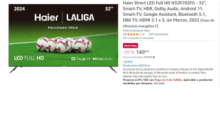 Haier Direct LED Full HD H32K702FG - 32", Smart-TV, HDR, Dolby Audio, Android 11, Smart-TV, Google Assistant, Bluetooth 5.1, DBX TV, HDMI 2.1 x 3, sin Marcos, 2022 por 140€