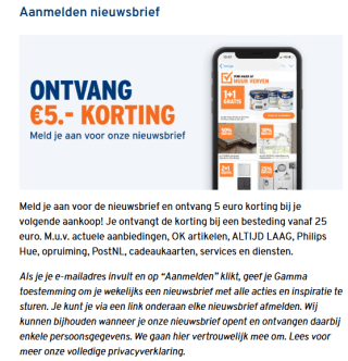 €5 korting bij je volgende aankoop na aanmelding nieuwsbrief bij de Gamma
