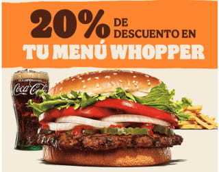 - 20% menos en tu Menú Whopper