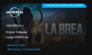 3 meses Gratis de Universal+ con DirectTV Go
