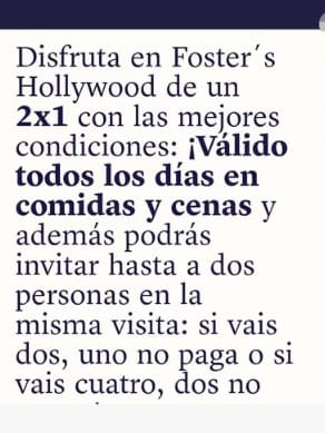 Todos los días 2x1 en comidas y cenas en Foster's Hollywood