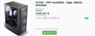 PCTEC - P11F Amd5600 con 16gb -500Gb - RTX3050 por 489€