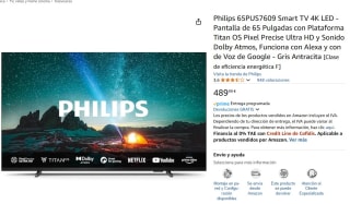 Philips 65PUS7609 Smart TV 4K LED - Pantalla de 65 Pulgadas Ultra HD y Sonido Dolby Atmos por 489,99€