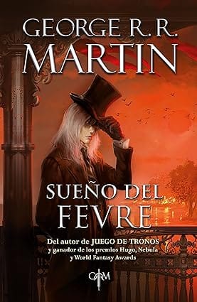 Sueño del Fevre de George R Martin por $90.30 en Amazon