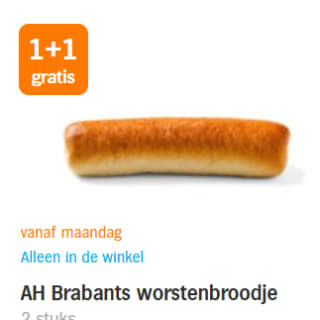 1+1 gratis op een AH Brabants worstenbroodje