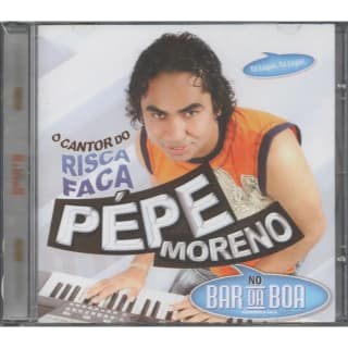 CD: Pépe Moreno - Do Risca Faca Pro Bar Da Boa - R$ 24,90