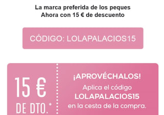 15€ DTO en compra Lola Palacios