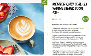 2x warme drank voor €5,- voor members bij La Place