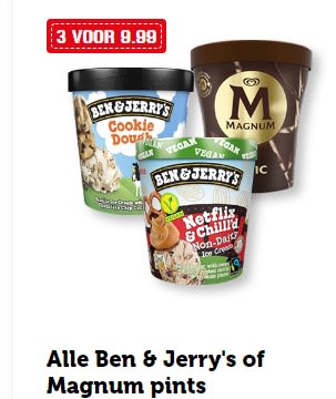 Alle Ben & Jerry's of Magnum pints 3 voor €9,99 bij de Coop