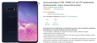 Galaxy S10E 128GB Reacondicionado a $3,504 en Amazon