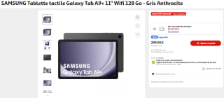 Tablette tactile Samsung Galaxy Tab A9+ 11" Wifi 128 Go - Gris Anthracite à 299,90€