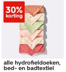 30% korting op hydrofiele doeken, babydoekjes en bed- en badtextiel bij Hema