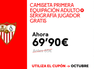 20% descuento en camiseta primera equipacion Sevilla