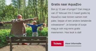 Gratis toegang AquaZoo voor kinderen onder de 12 met een betalende volwassene