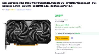 MSI GeForce RTX 4060 VENTUS 2X BLACK 8G OC Videokaart voor €249,10 bij Bol