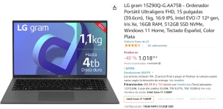 Ordenador Portatil LG Gram 15Z90Q-G.AA75B Intel Evo Core i7-1260P/16GB/512GB SSD/15" por 1018.99€