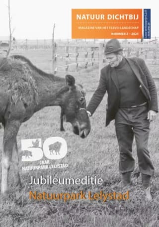 Gratis jubileummagazine Natuur Dichtbij van Flevolandschap