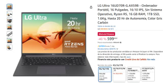 LG Ultra 16UD70R-G.AX59B Ryzen R5, 16 GB RAM, 1TB SSD por 599€