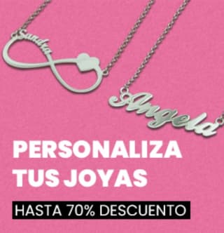 Hasta -70% de Descuento en Joyas Personalizadas.